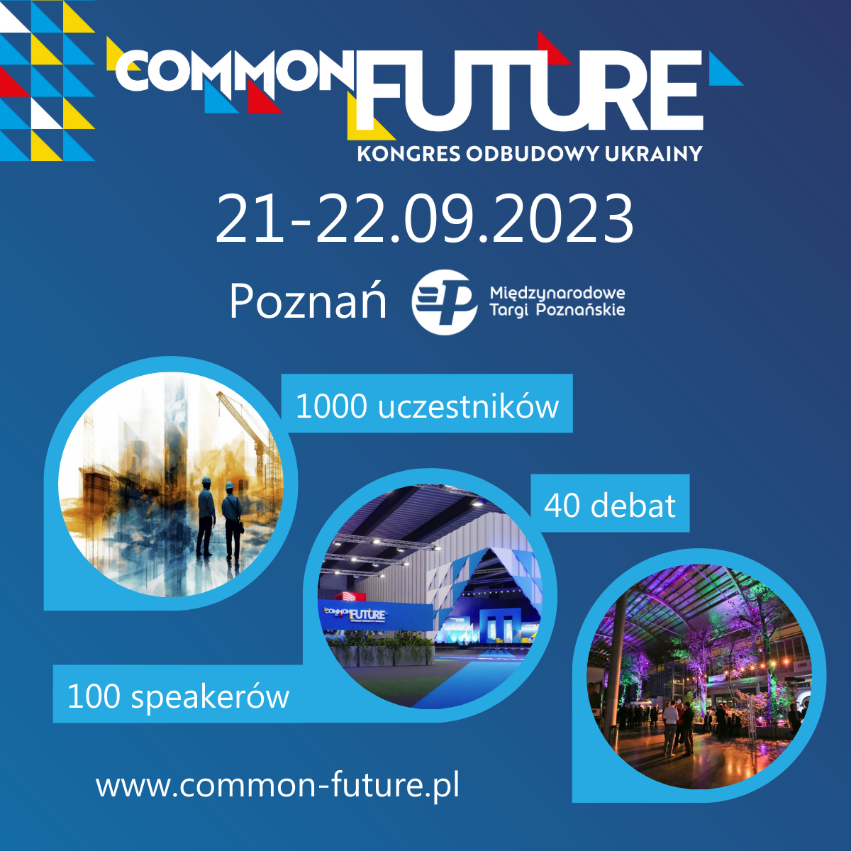 Kongres Odbudowy Ukrainy COMMON FUTURE Poznań, 21-22.09.2023