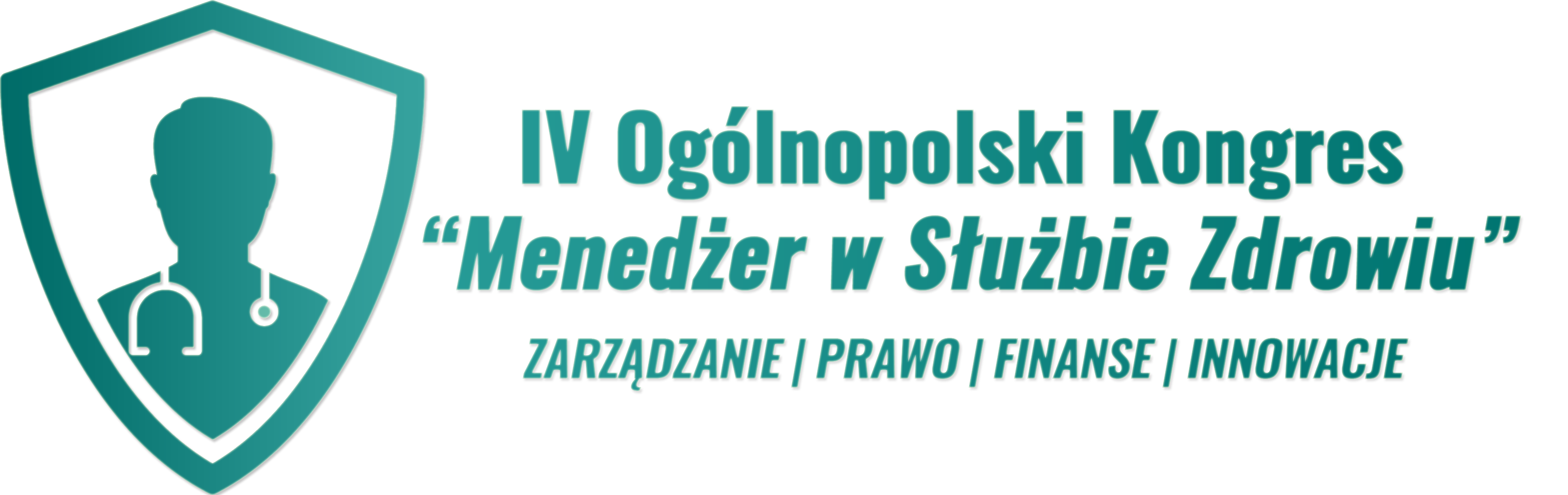 IV Ogólnopolski Kongres ''Menedżer w Służbie Zdrowiu" 25.01.2024