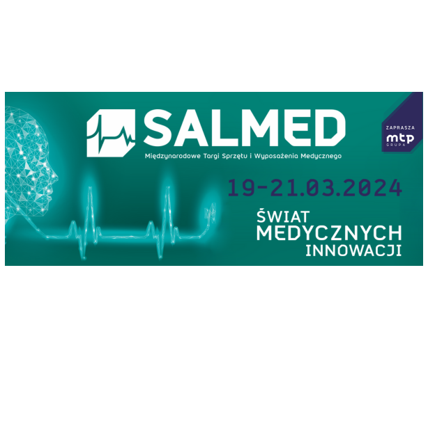 Targi SALMED to jedyne w Polsce kompleksowe targi medyczne!