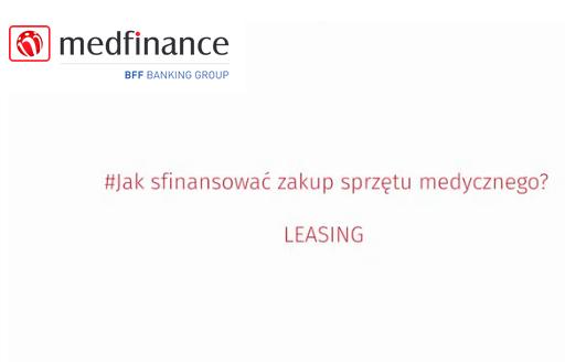 Leasing - jak sfinansować zakup sprzętu medycznego?