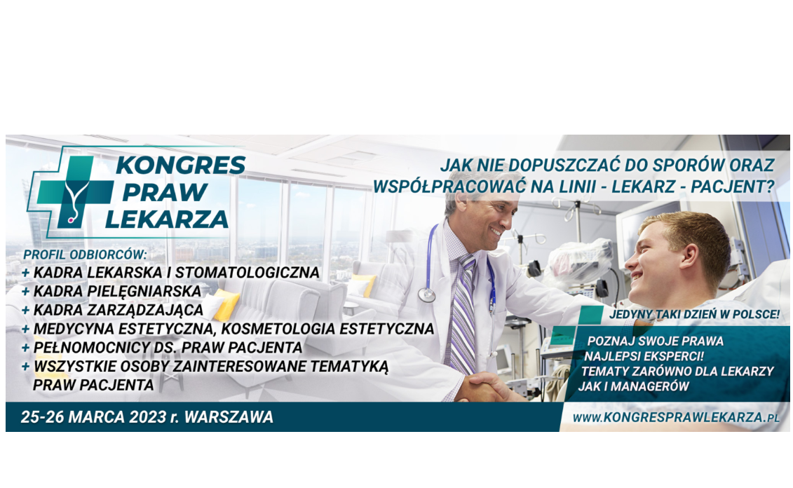 IV edycja Ogólnopolskiego Kongresu Praw Lekarza