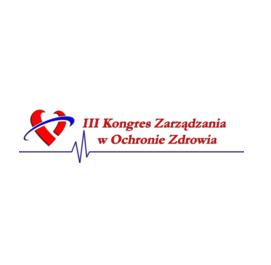 III Kongres Zarządzania w Ochronie Zdrowia